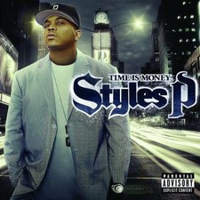 STYLES P - TIME IS MONEY US LP