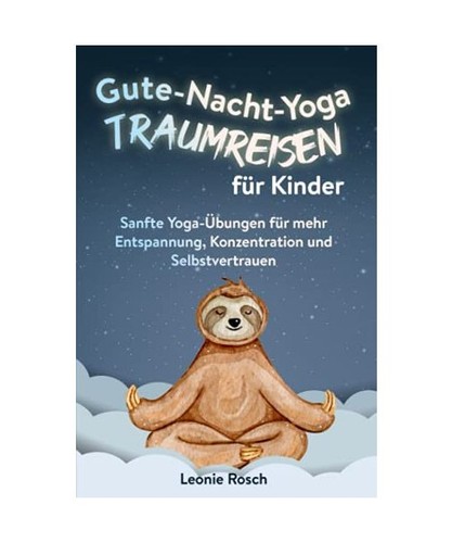 Gute nacht yoga - gute-nacht-yoga, traumreisen