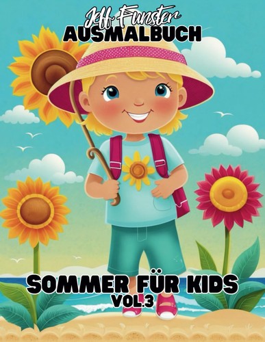 Sommer malbuch vol - malbuch, vol.3: