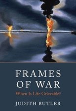 Frames of War: When is Life