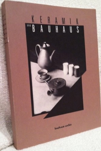 Keramik und bauhaus - und, buch