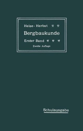 Lehrbuch der bergbaukunde mit - lehrbuch,