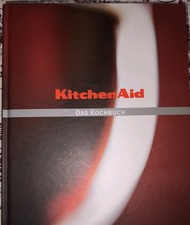 Kitchen aid das - aid, kochbuch