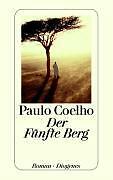 Der Fünfte Berg von Paulo Coelho (2000, Taschenbuch)