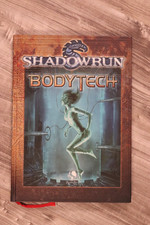 Shadowrun 4, Bodytech, sehr