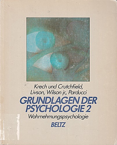 Grundlagen der psychologie - grundlagen,