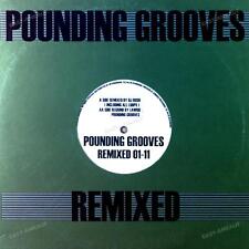 Pounding Grooves / DJ Rush - Pounding Grooves Remixed 01-11 Maxi (VG+/VG+) '