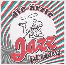 DIE ÄRZTE - CD - Jazz ist anders + 3" CD - Wir sind die Besten...