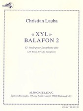 Christian Lauba | XYL Balafon 2, 12th Study for Alto Saxophone | Buch + CD