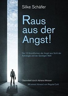 Raus aus der angst - angst!:, 13