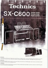 Technics SX - C600  Bedienungs u. Montageanleitung  in deutscher Sprache 