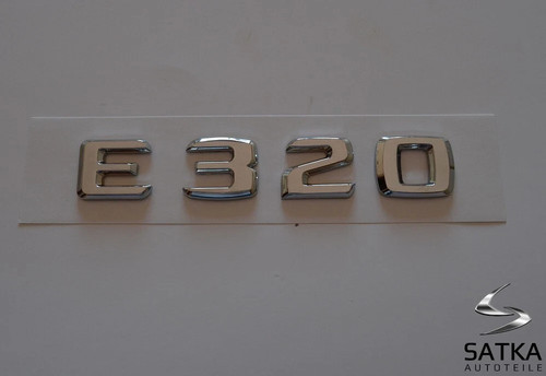 E320 schriftzug für mercedes - schriftzug,