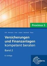 Versicherungen und Finanzanlagen Band 2 - Proximus 5 Michael Lubahn