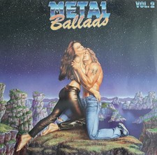 Metal Ballads - Volume 2: Die schönsten Rockballaden (RCA Vinyl-LP Germany 1989)