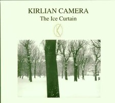 Kirlian Camera - The Ice