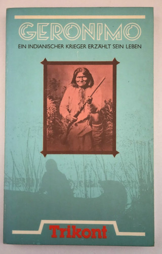 Geronimo ein indianischer - geronimo,
