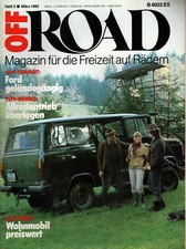 Zeitschrift Off Road #3 von 1983 Ford Transit 4x4 Wohnmobil Treser Quattro KTM 5