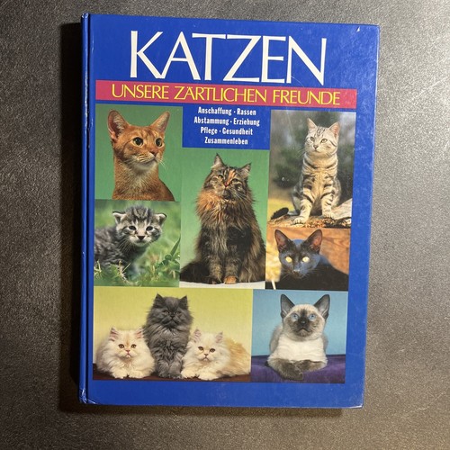 Katzen unsere zärtlichen - |,