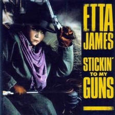 Etta James - Stickin' To My