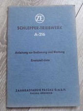 ZF Getriebe A216 Anleitung und Ersatzteilliste