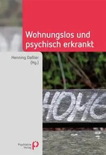 Wohnungslos und psychisch