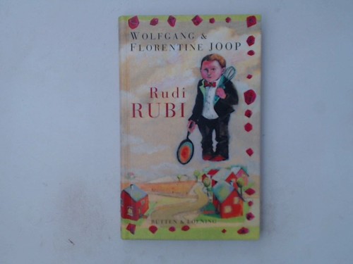 Rudi rubi wolfgang und - rudi,