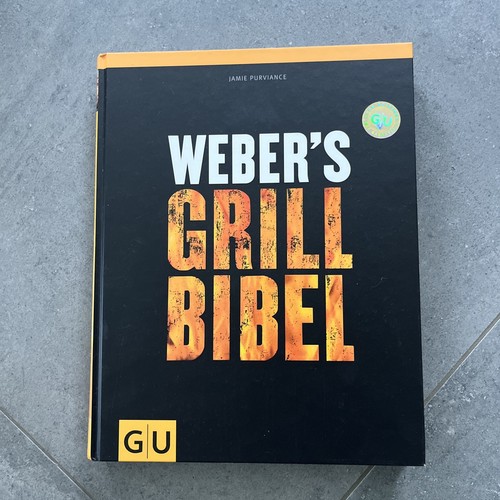 Weber grill bibel von - bibel, jamie