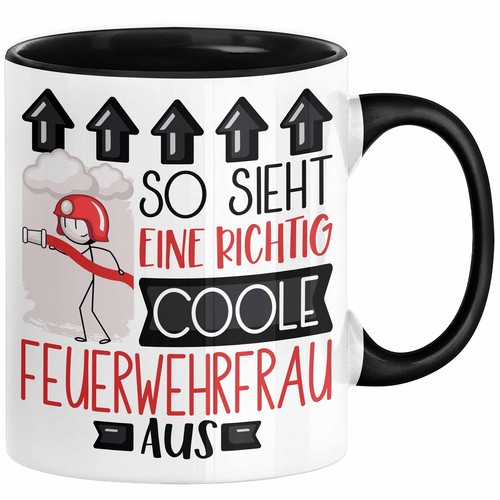 Feuerwehrfrau geschenk tasse - feuerwehrfrau,