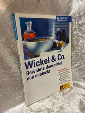 Wickel & Co., Bewährte