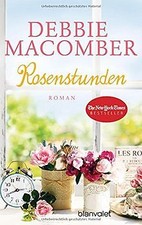 Rosenstunden: Roman (ROSE HARBOR-REIHE, Band 6) von... | Buch | Zustand sehr gut