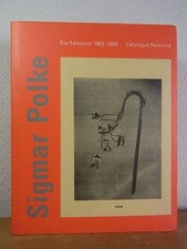 Sigmar Polke. Die Editionen 1963 - 2000. Catalogue raisonné Becker, Jürgen und C