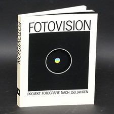 Foto Buch Fotovision Projekt Fotografie nach 150 Jahren Sprengel Museum Hannover