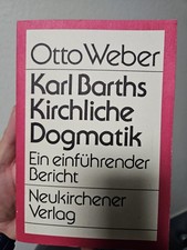P4: Otto Weber Karl Barths Kirchliche Dogmatik Buch gebraucht gut