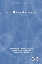 Oral History at a Distance by