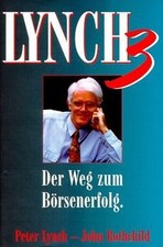 Lynch III. Der Weg zum Börsenerfolg von Lynch, Peter, Ro... | Buch | Zustand gut