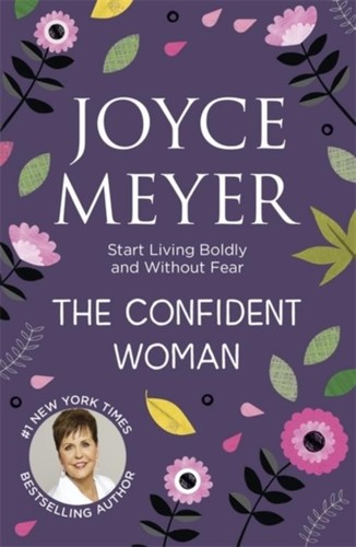 Joyce meyer the confident - the,