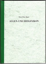 K.H. Bayer: Lexikon der Augen- und Irisdiagnose | Buch | sehr gut