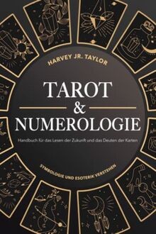Tarot numerologie handbuch - , numerologie: