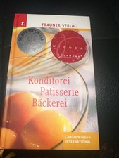 Konditorei, Patisserie, Bäckerei | Erich Breiteneder (u. a.) | Trauner Verlag