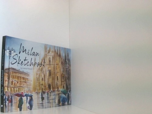 Milan sketchbook ediz - milan,