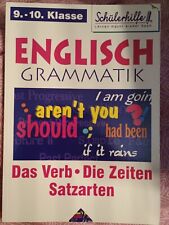 Schülerhilfe Englisch Grammatik Klasse 9/10 - Verb, Zeiten, Satzarten
