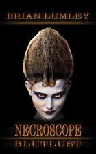 Necroscope. Vampir-Saga / Blutlust