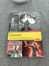 Ebenen in Adobe Photoshop Cc und Photoshop Elements-Gewusst Wie von Martin...