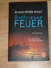 Klaus-Peter  Wolf - Ostfriesenfeuer - Kriminalroman