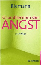 Grundformen der Angst. Eine