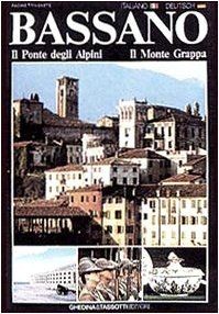 Bassano ponte degli - il,