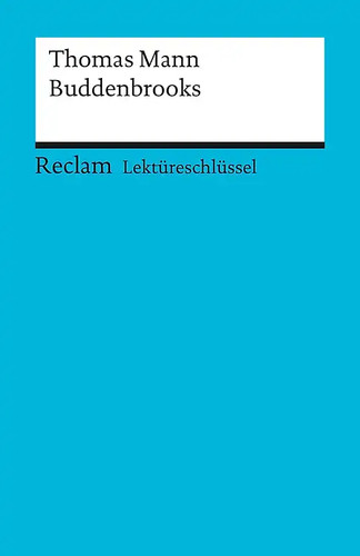 Thomas mann buddenbrooks - thomas,