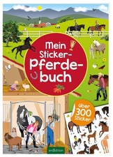 Mein Sticker-Pferdebuch |