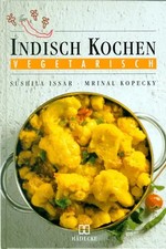 Indisch kochen - vegetarisch