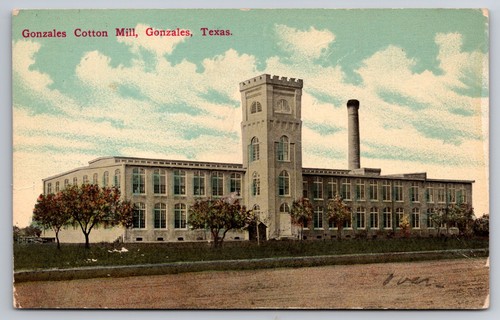 Gonzales cotton mill - gonzales,